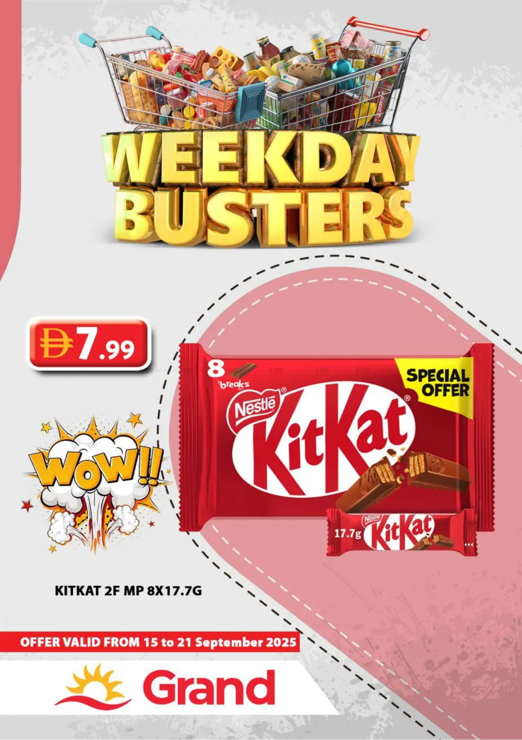 صفحة رقم 1 من Weekday Busters في جراند هايبر ماركت